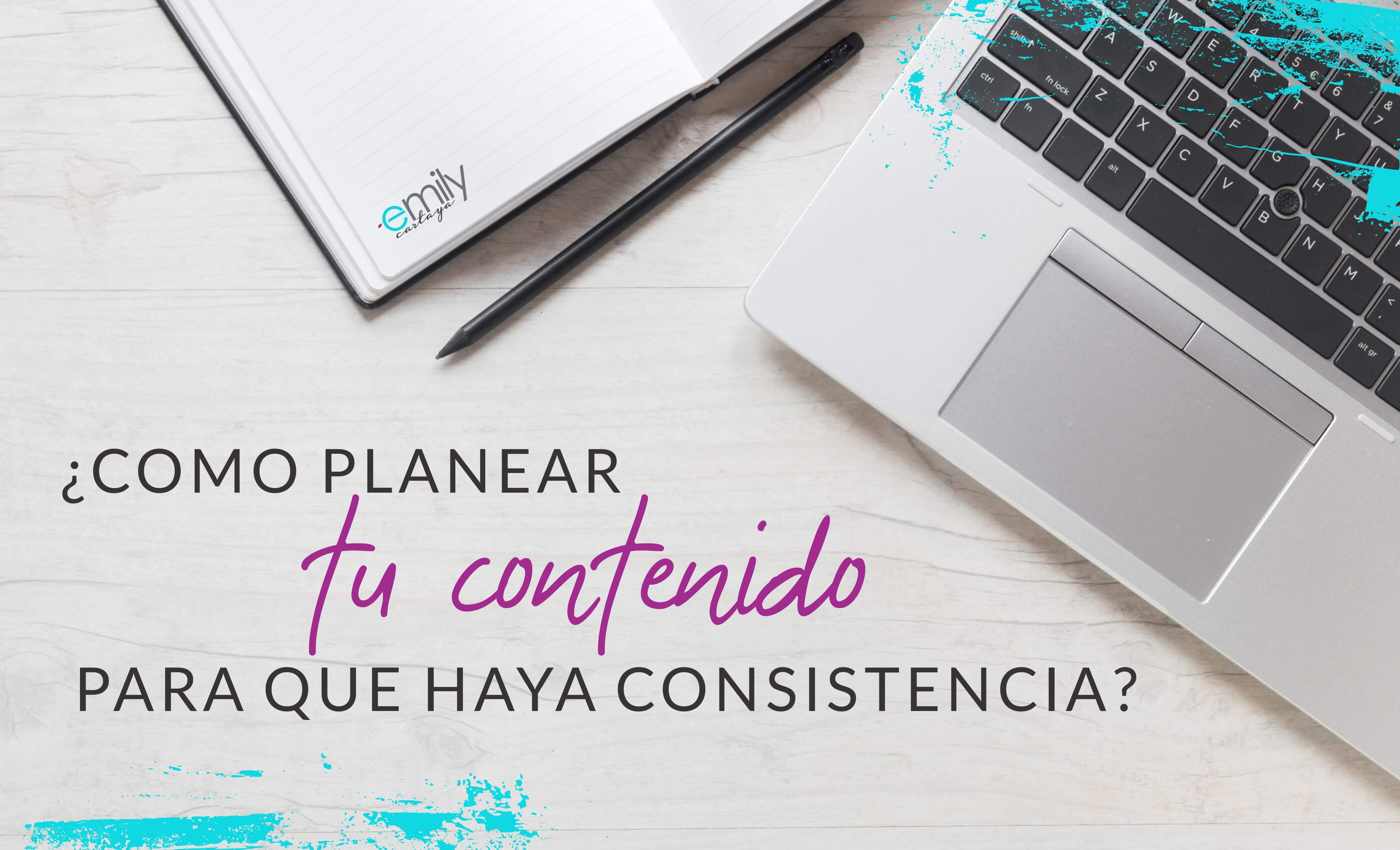 Episodio #6: ¿Cómo planear tu contenido para que haya consistencia?