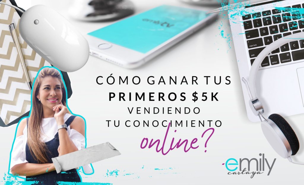 Webinar: ¿Cómo ganar tus primeros 5k$ vendiendo tu conocimiento online?