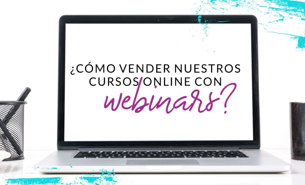 Episodio #21: ¿Como vender nuestros cursos online con webinars?