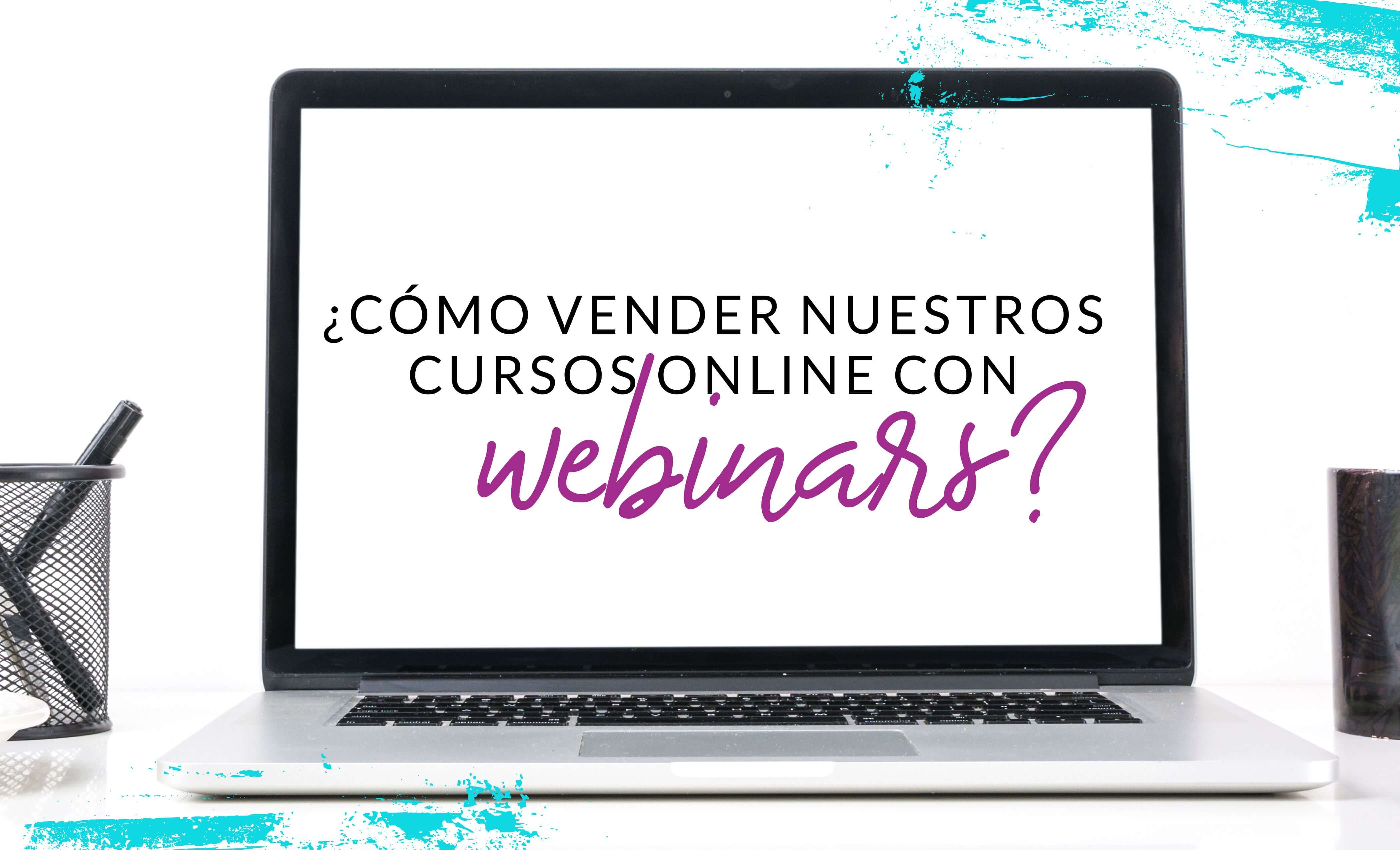 Episodio #21: ¿Como vender nuestros cursos online con webinars?