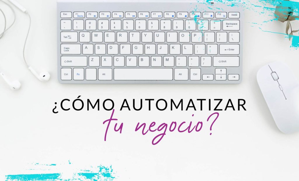 Episodio #35: ¿Cómo automatizar tu negocio?