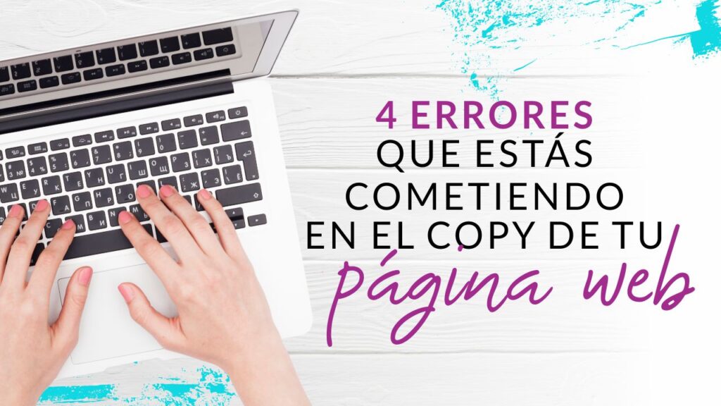 Episodio 73: 4 Errores que debes evitar en el copy de tu página web