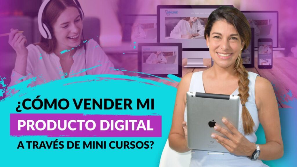 Episodio 94: ¿Cómo vender mi producto digital a través de “Mini cursos”?