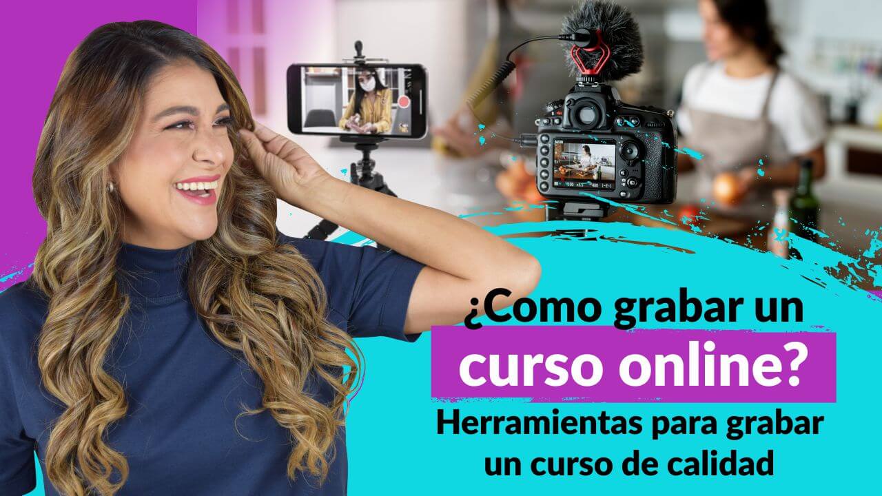 Episodio 97: ¿Cómo grabar un curso online? Herramientas para grabar un curso  de calidad