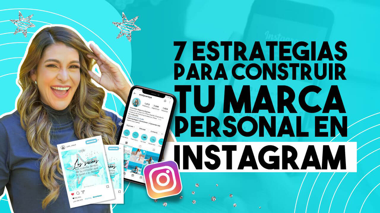 Episodio 111: 7 Estrategias para construir tu marca personal en Instagram