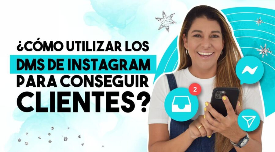 Episodio 116: ¿Cómo utilizar los DMs de Instagram para conseguir clientes?